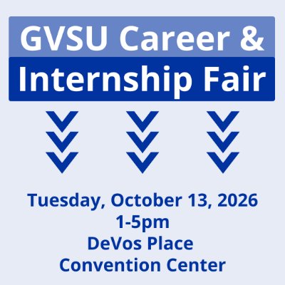 GVSU Fall 2026 Career and Internship Fair